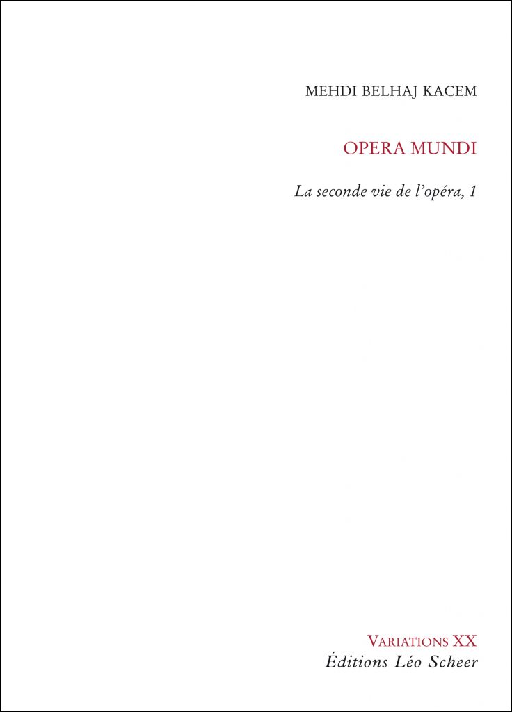 20- Opera Mundi - La seconde vie de l'opéra, 1 Couv