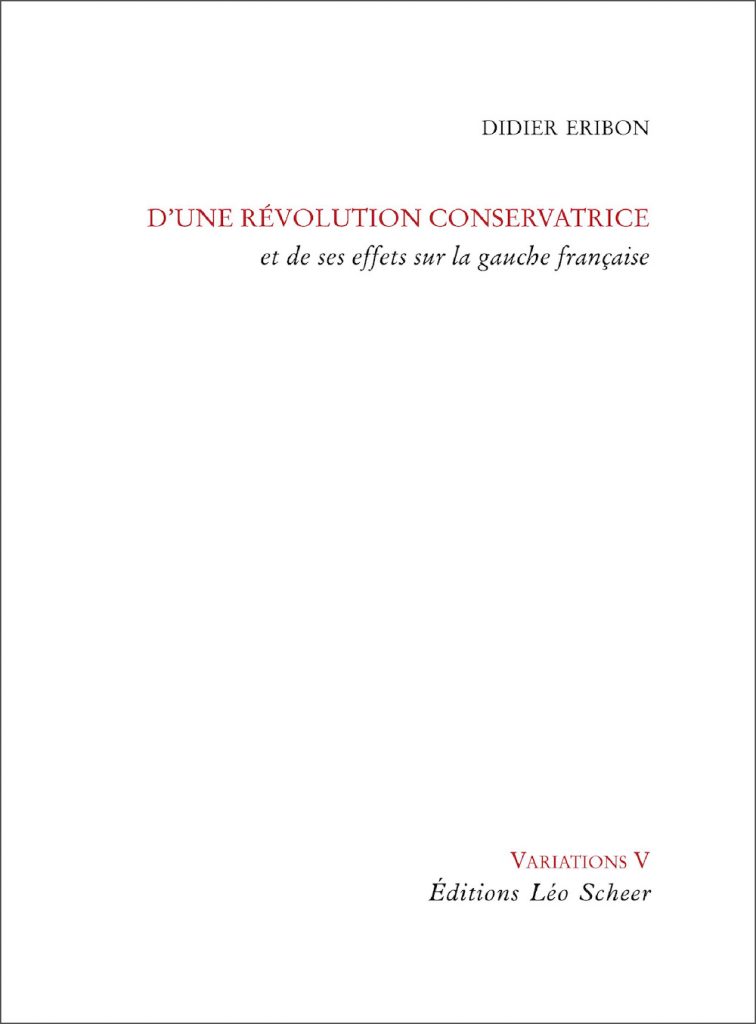 5- D'une révolution conservatrice et de ses effets sur la gauche française Couv